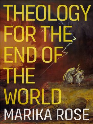 cover image of Theology for the End of the World